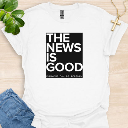 The News Is Good T-Shirt